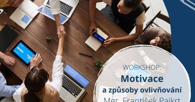 Pripravujeme: online workshop Motivácia a spôsoby ovplyvňovania