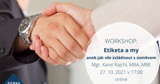 Online workshop Etiketa a my
