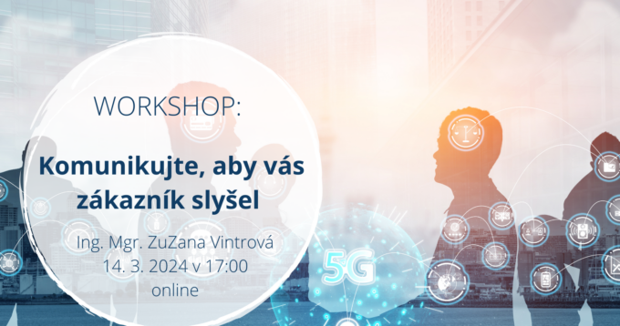 Online workshop Komunikujte, aby vás zákazník počul