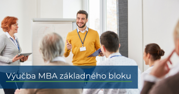 Výučba MBA základného bloku prebiehala&nbsp;8.&nbsp;6.