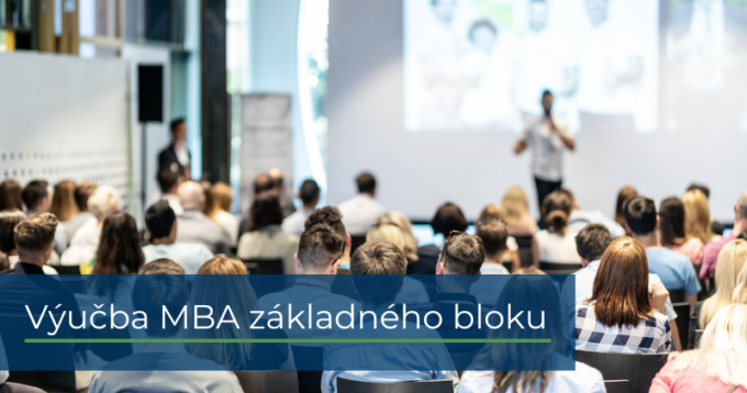 Výučba MBA základného bloku odštartovala